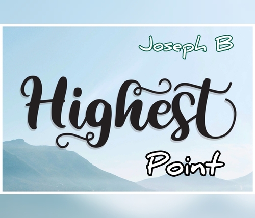 Highest Point by Joseph B