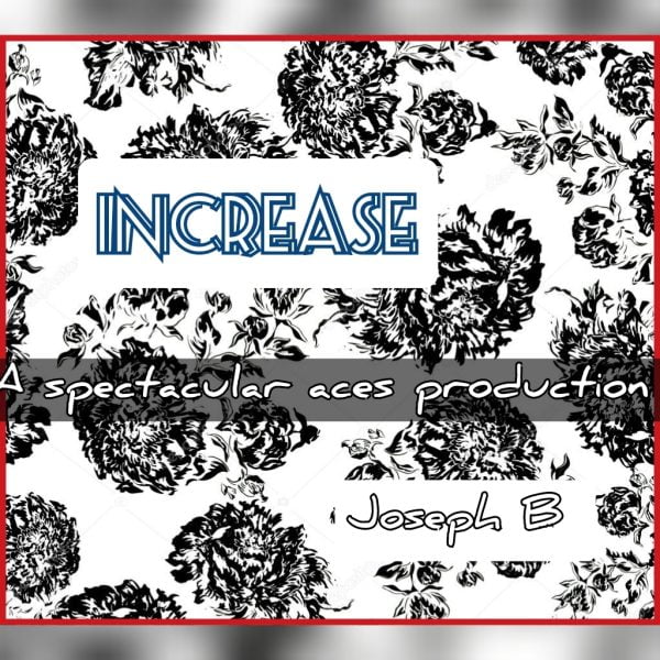 Increase by Joseph B