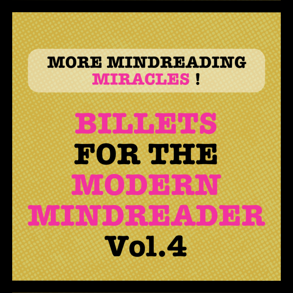 Billets for the Modern Mindreader vol.4 by Julien LOSA