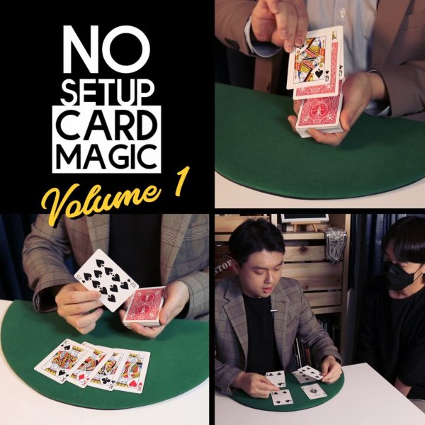 No Setup Card Magic Vol.1 by Kimoon Do