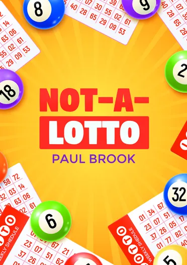 Not-A-Lotto by Paul Brook (Video+PDF+Template)