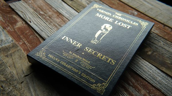 Vernon Chronicles Volume 2: More Lost Inner Secrets by Stephen Minch and Dai Vernon (Volume 2)