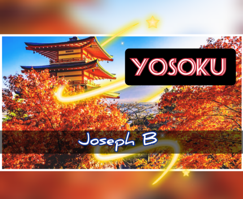 Yosoku By Joseph B