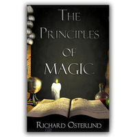 The Principles of Magic By Richard Osterlind