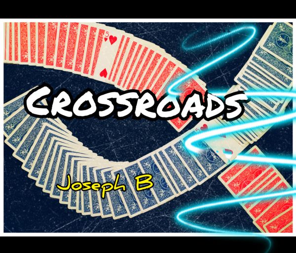 Crossroads by Joseph B