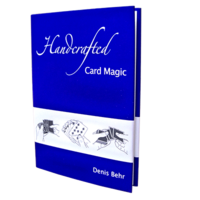 Handcrafted Card Magic Volume 1 by Denis Behr