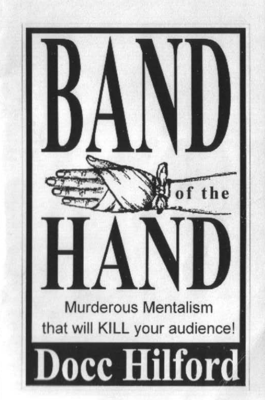 Band of the Hand By Docc Hilford