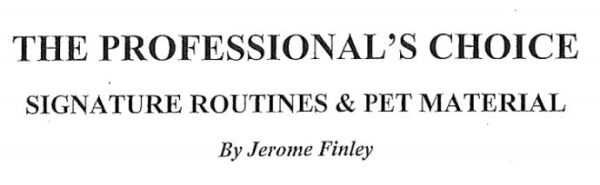 The Professional Choice By Jerome Finley