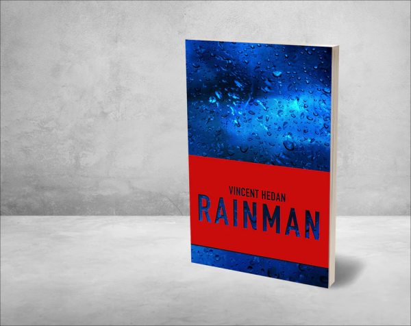 Rainman by Vincent Hedan (English Version)